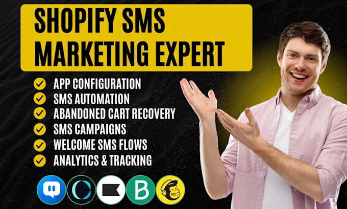 setup shopify sms marketing sendwill txtcart klaviyo brevo mailchimp postscript