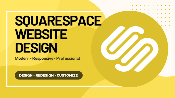 create, redesign, and customize your squarespace website