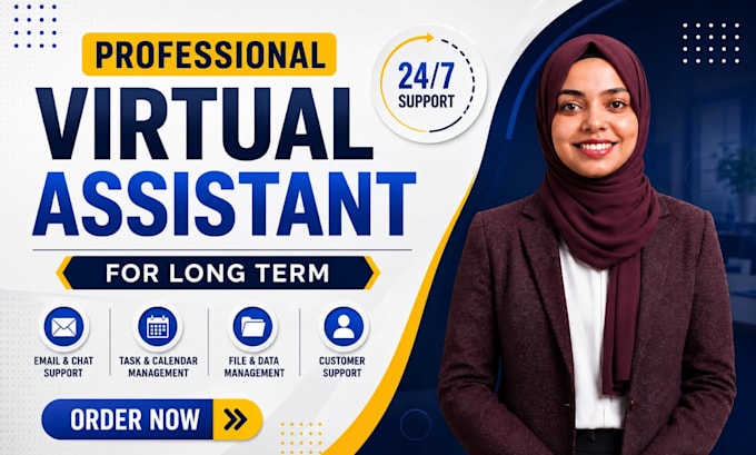 be your executive and personal virtual assistant for long term