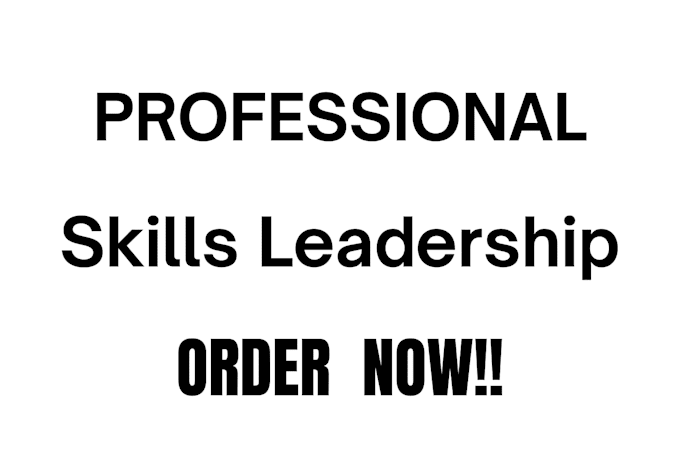 do skills leadership and develop more professional