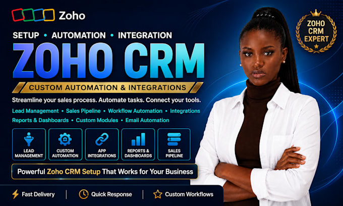 setup zoho crm with custom automation and integrations, zoho crm expert