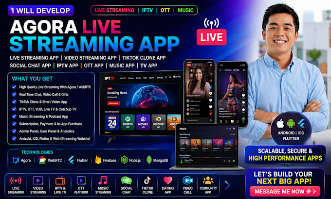 develop live streaming app video streaming app chat app music app streaming web