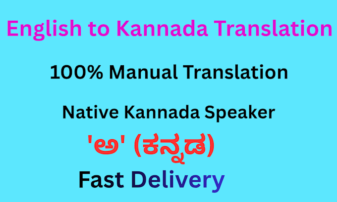provide professional english to kannada translation services
