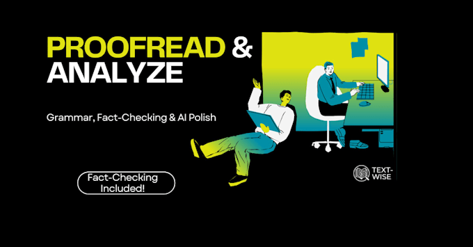 do professional proofreading and text analysis