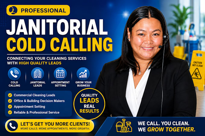 janitorial cold calling, cold calling, janitorial cleaning services, cold caller