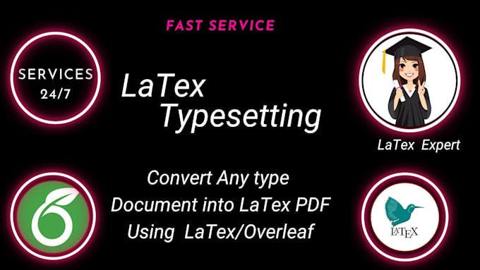 professionally format and typeset your document in latex and overleaf