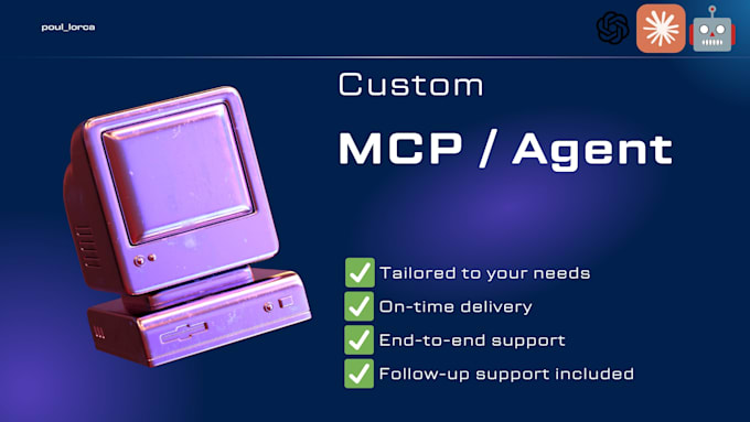 build an mcp server or ai agent for you