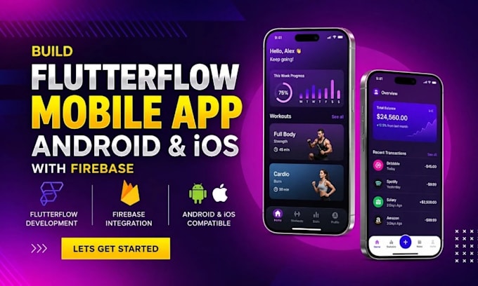 develop android and ios apps using flutter and flutterflow