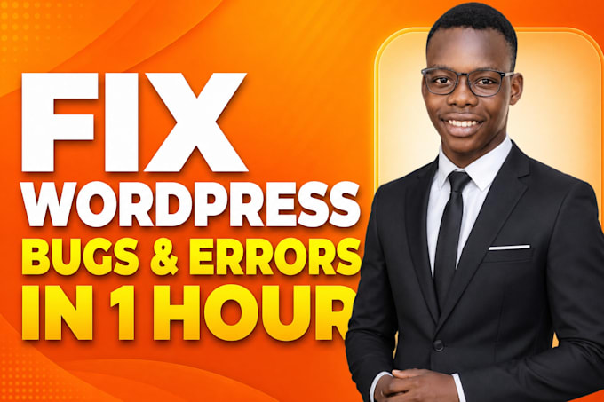 fix wordpress issues, fix wordpress errors, bugs, fix wordpress website