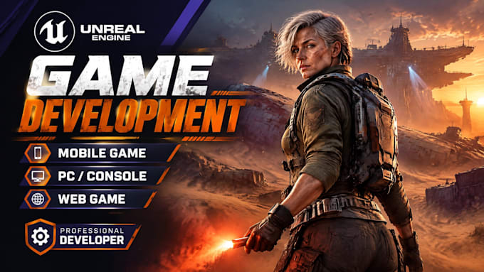 develop unreal engine, game development, unreal engine game, ue5, ue4 game