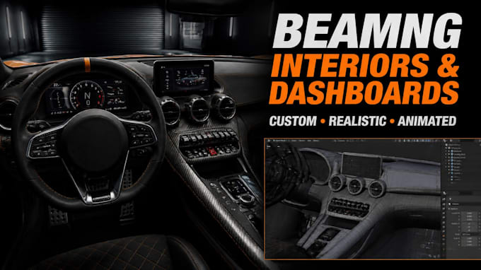 create realistic beamng interiors, dashboards, and animations