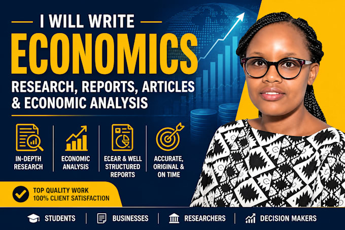 write economics research, reports, articles and economic analysis