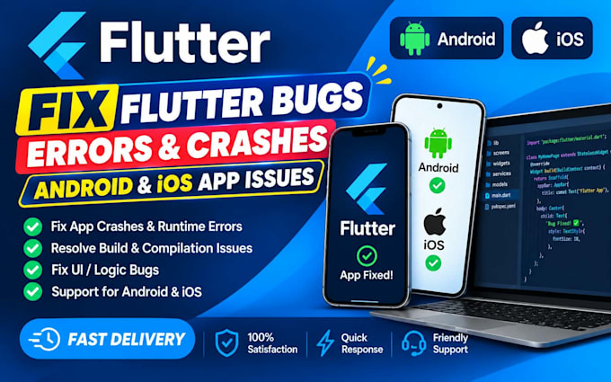 fix flutter bugs, errors, crashes and android ios app issues
