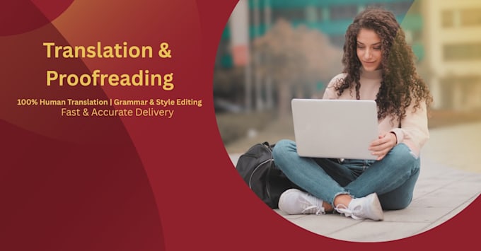 professionally translate and proofread your documents with flawless accurate