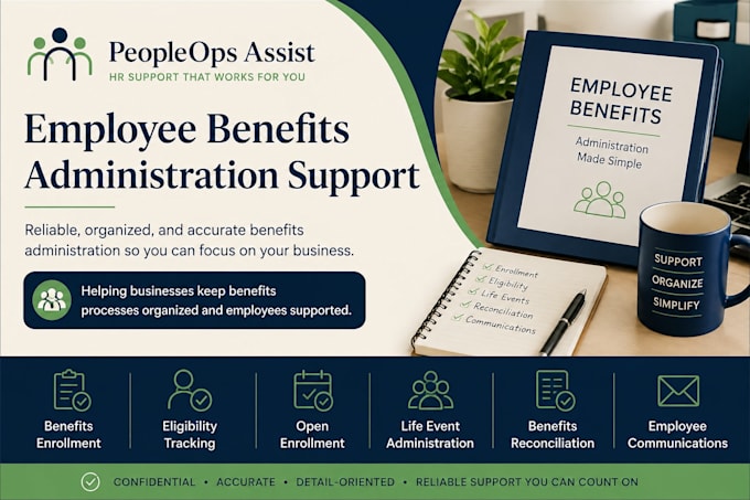 provide employee benefits administration support