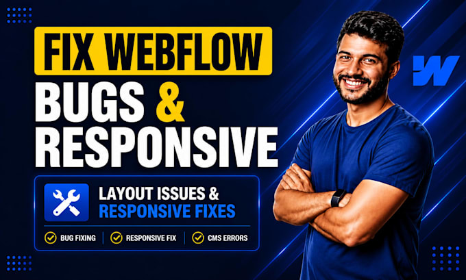 fix webflow design issues, bugs and layout problems as a webflow expert