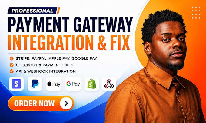 fix and integrate payment gateway, stripe, paypal apple pay, google pay, shopify