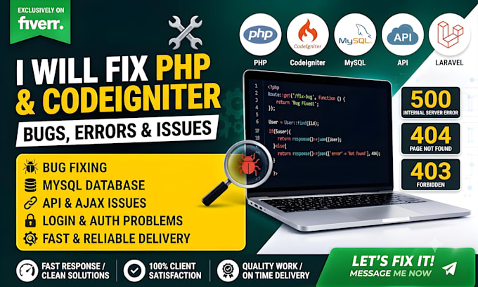 fix PHP bugs errors and develop any php,codeigniter,laravel, project