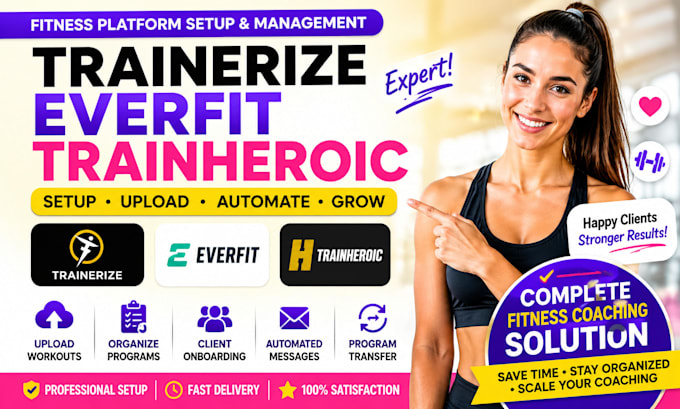setup trainerize everfit trainheroic upload workout  automate and onboard client