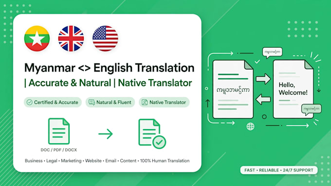 translate accurately between english and myanmar burmese