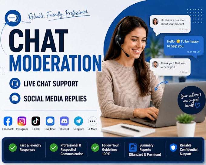 provide professional chat moderation and customer support