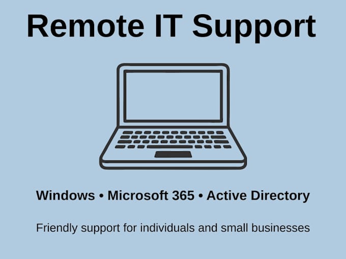provide remote windows and microsoft 365 IT support