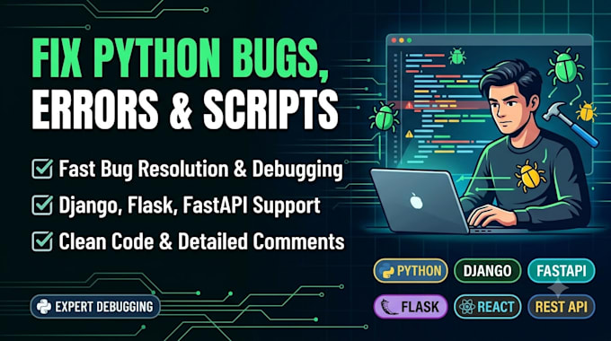 debug and fix python code, scripts, and errors