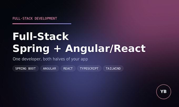 develop a full stack web app with spring boot and angular or react