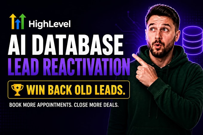 build ai database lead reactivation system in gohighlevel