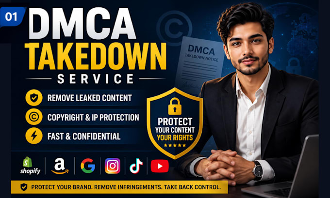 , send dmca takedown notices to remove leaked content