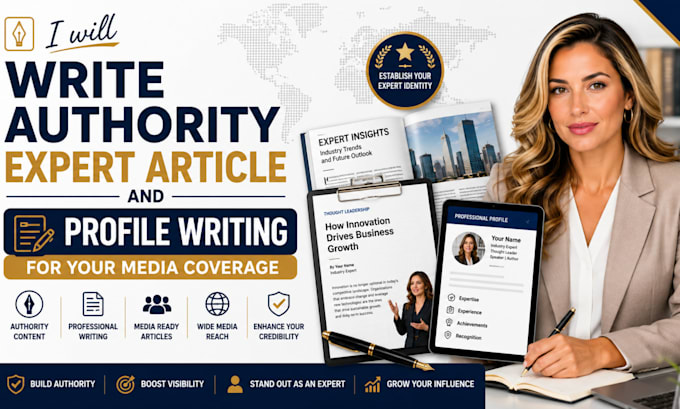 write authority expert article and profile writing for your media coverage