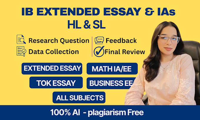do ib extended essay,ia , ee,  hl and sl