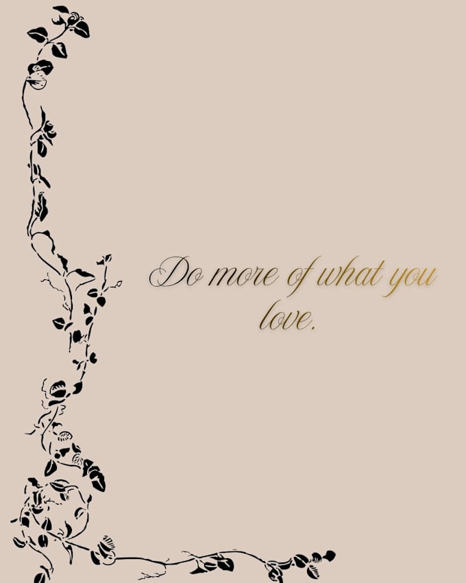 design aesthetic phone wallpapers and custom digital quotes