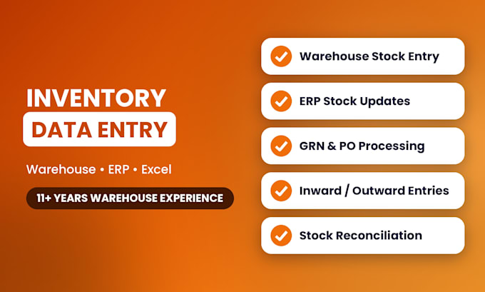 do inventory data entry, warehouse stock control and excel work