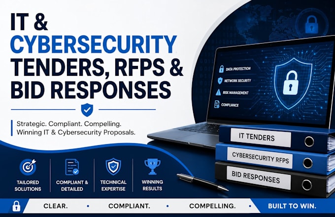 write IT and cybersecurity tenders, rfps and bid responses