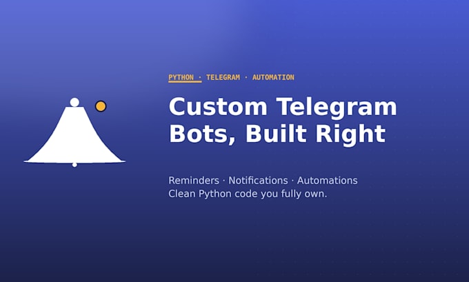 build a custom telegram bot for reminders and automation