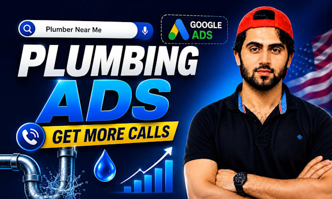 set up google ads for US plumbing businesses