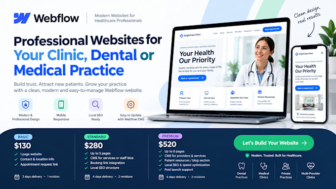design a webflow website for your clinic dental or private medical practice