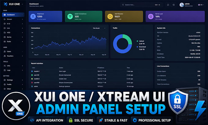 build and configure xui one or xtream ui admin server with API integration, SSL