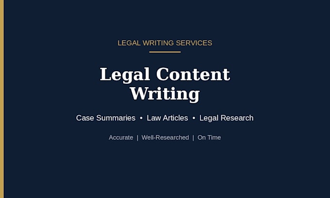 write legal content, case summaries, and law articles