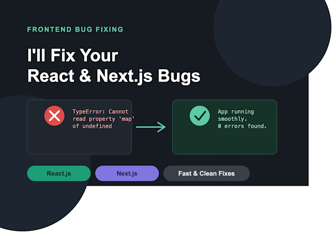 fix bugs and issues in your react or nextjs application