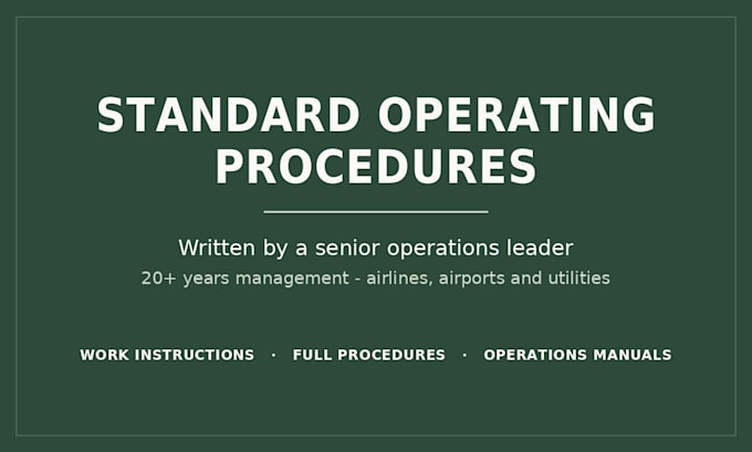 write your standard operating procedure or associated documentation