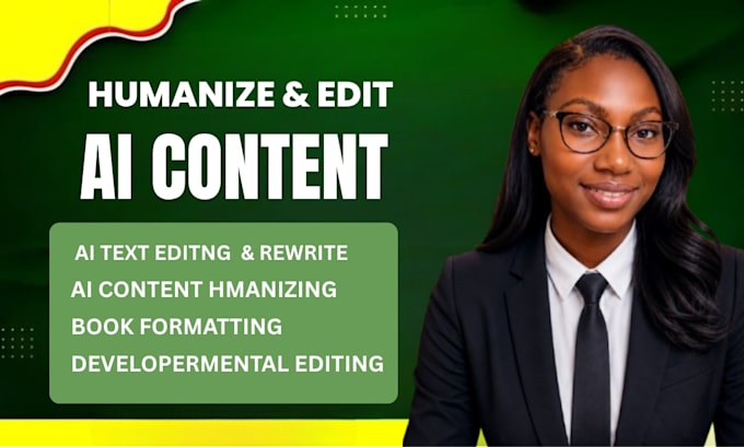 humanize ai content rewrite content and professionally edit it