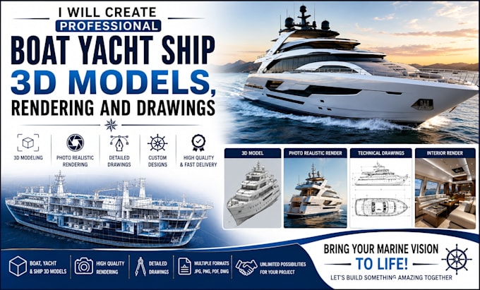 create boat yacht ship 3d models, rendering and drawing for your project