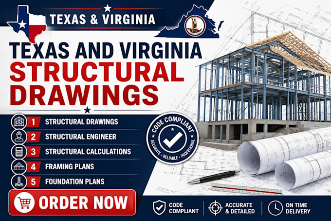 create texas and virginia structural drawings and calculations
