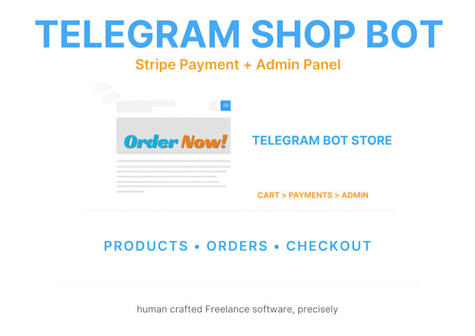 build a telegram bot shop for your store with stripe payment and admin panel