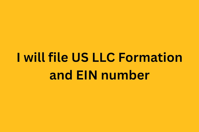 file US llc formation and ein number