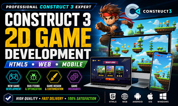 develop 2d game in construct 3 for HTML5, web, mobile and reskin existing games