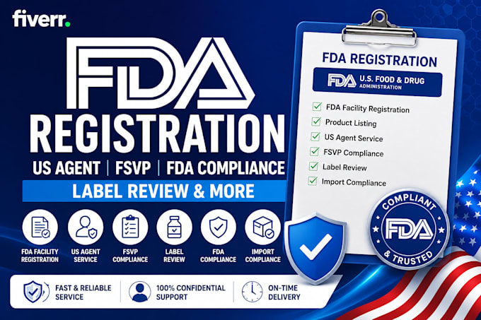 do fda food facility registration and be your US agent