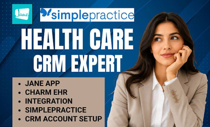 setup jane app, charm ehr, and simplepractice CRM for your clinic
